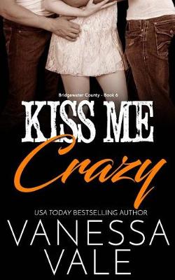 Book cover for Kiss Me Crazy