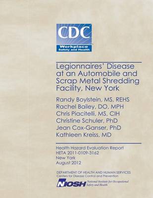 Book cover for Legionnaires' Disease at an Automobile and Scrap Metal Shredding Facility, New York