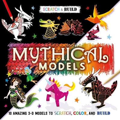 Book cover for Scratch & Build: Mythical Models