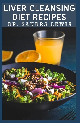 Book cover for Liver Cleanse Diet Recipes