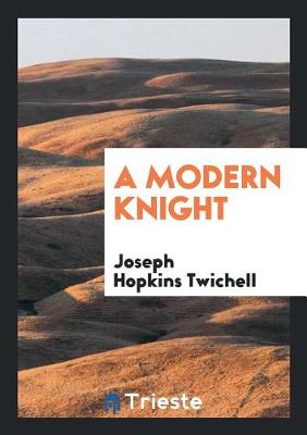 Book cover for A Modern Knight