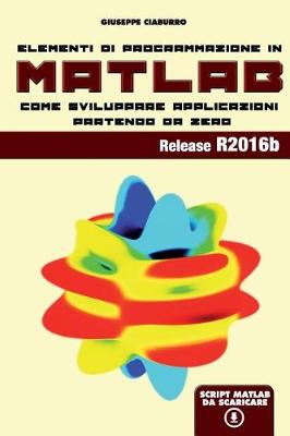 Book cover for Elementi di programmazione in Matlab