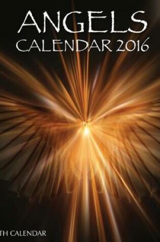 Cover of Angels Calendar 2016