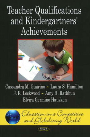 Cover of Teacher Qualifications & Kindergartners' Achievements