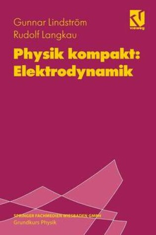 Cover of Physik kompakt: Elektrodynamik