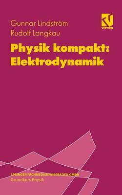 Cover of Physik kompakt: Elektrodynamik