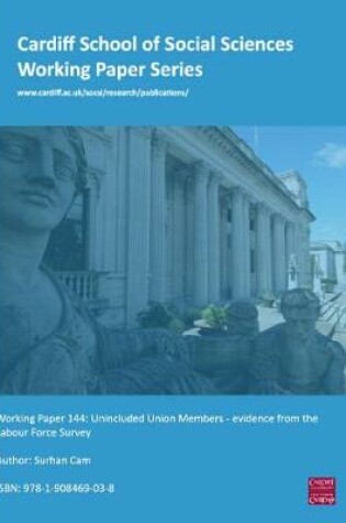 Cover of Unincluded trade union members: evidence from the Labour Force Survey