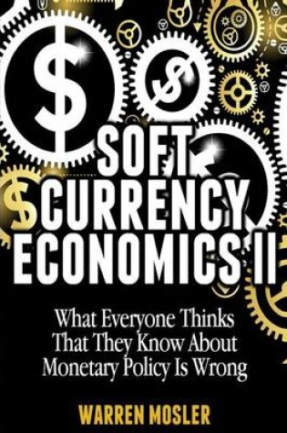 Cover of Soft Currency Economics II