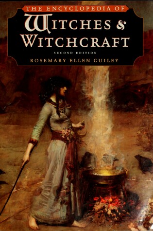 Cover of The Encyclopedia of Witches and Witchcraft