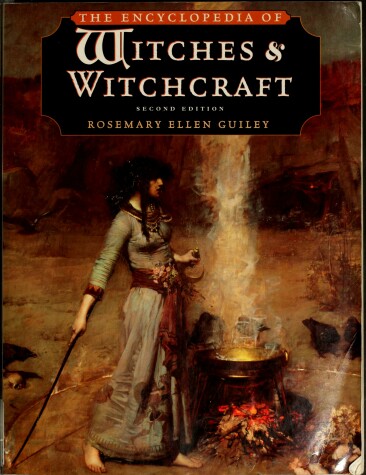 Book cover for The Encyclopedia of Witches and Witchcraft
