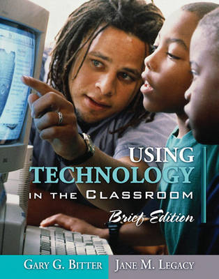 Book cover for Using Technology in the Classroom, Brief Edition
