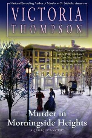 Cover of Murder In Morningside Heights: A Gaslight Mystery
