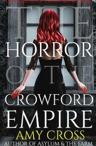 Cover of The Horror of the Crowford Empire