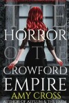Book cover for The Horror of the Crowford Empire