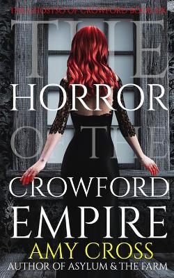 Book cover for The Horror of the Crowford Empire