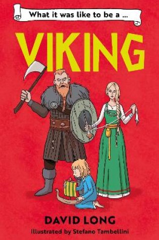 Cover of What It Was Like to be a Viking