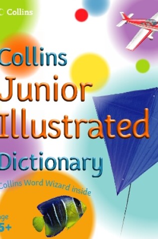 Cover of Collins Junior Illustrated Dictionary