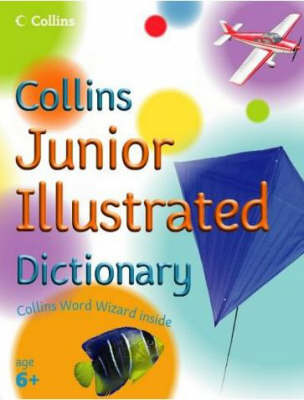 Book cover for Collins Junior Illustrated Dictionary