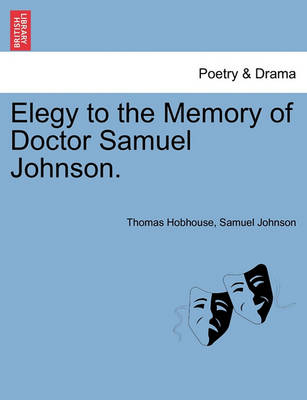 Book cover for Elegy to the Memory of Doctor Samuel Johnson.