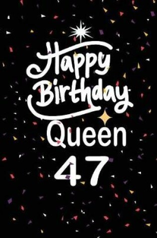 Cover of Happy birthday queen 47