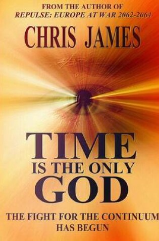 Cover of Time is the Only God