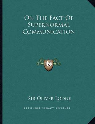 Book cover for On the Fact of Supernormal Communication