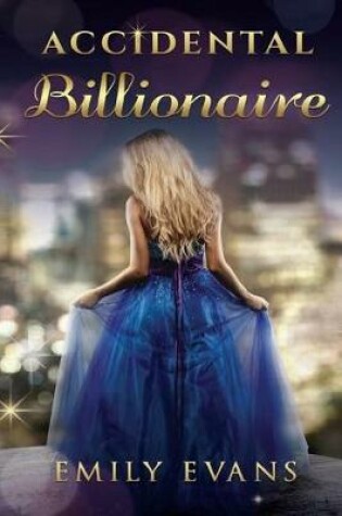 Cover of Accidental Billionaire