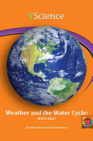 Cover of Weather and the Water Cycle