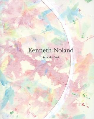 Book cover for Keneth Noland - into the Cool