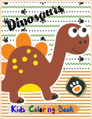 Book cover for Dinosaurs Kids Coloring Book