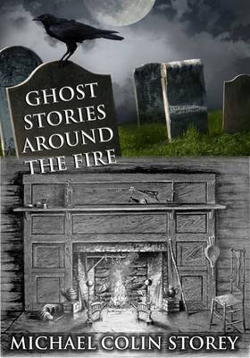 Book cover for Ghost Stories Around the Fire