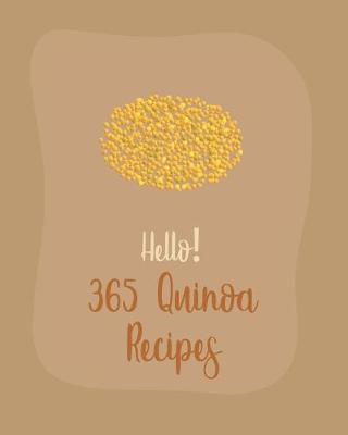 Cover of Hello! 365 Quinoa Recipes