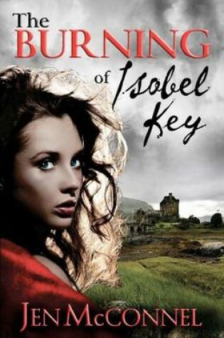 Cover of The Burning of Isobel Key