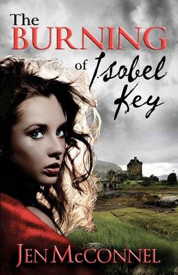 Book cover for The Burning of Isobel Key