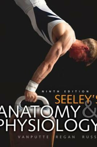 Cover of Connect Anatomy & Physiology with Learnsmart 2 Semester Access Card for Seeley's Anatomy & Physiology with Apr & Phils Online Access