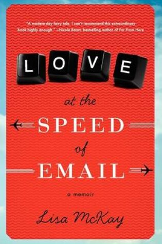 Cover of Love At The Speed Of Email