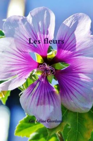 Cover of Les Fleurs !