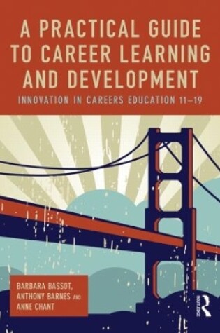 Cover of A Practical Guide to Career Learning and Development