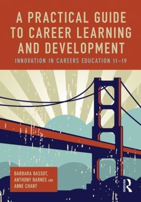 Book cover for A Practical Guide to Career Learning and Development