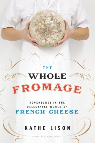 Cover of The Whole Fromage