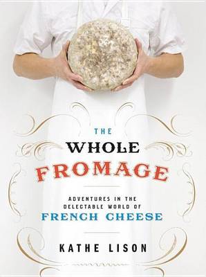 Book cover for Whole Fromage