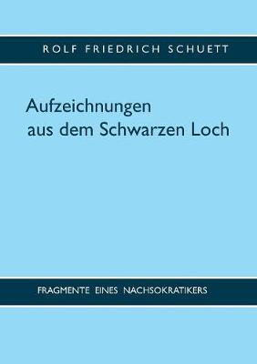 Book cover for Aufzeichnungen aus dem Schwarzen Loch