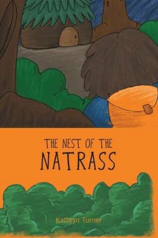 Cover of The Nest of the Natrass