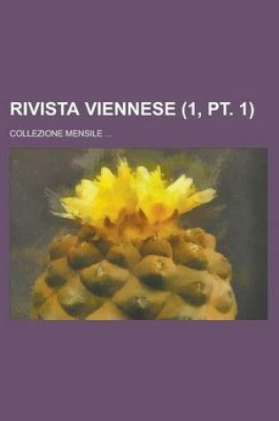 Cover of Rivista Viennese; Collezione Mensile ... (1, PT. 1)