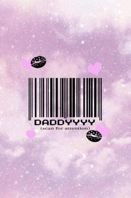 Cover of Daddyyyy (Scan For Attention)