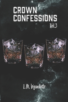 Book cover for Crown Confessions Vol. 3