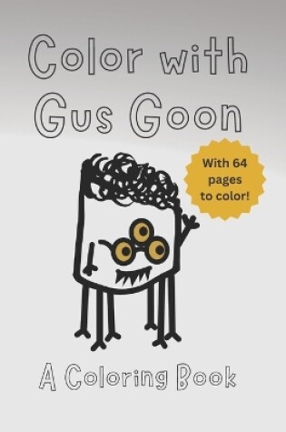 Cover of Color with Gus Goon