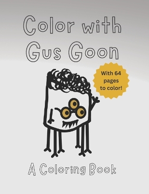 Book cover for Color with Gus Goon
