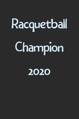 Book cover for Racquetball Champion 2020