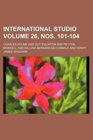 Cover of International Studio Volume 26, Nos. 101-104
